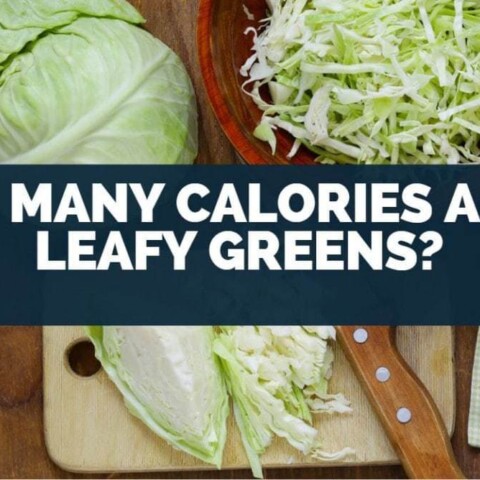 How Many Calories Are in Leafy Greens?