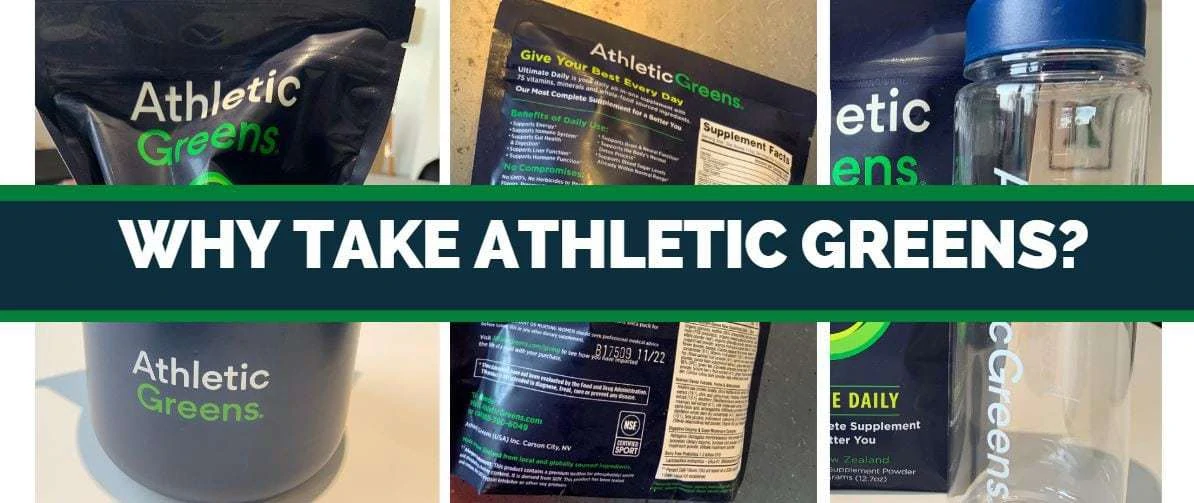 why take athletic greens